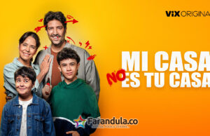 ViX estrena la película “Mi Casa No Es Tu Casa”, una comedia donde el nuevo novio de mamá no es bienvenido