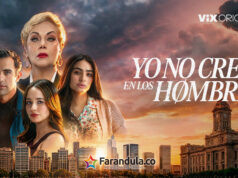 ViX estrena “Yo no creo en los hombres”, una historia de amor, traición y segundas oportunidades