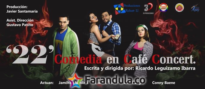 ‘“22” Comedia en Café Concert’ en el Teatro Ernesto Aronna de Bobotá