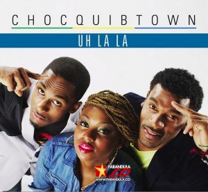 ChocQuibTown - Uh La La
