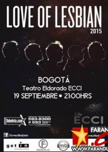 LOVE OF LESBIAN - BOGOTÁ - COLOMBIA