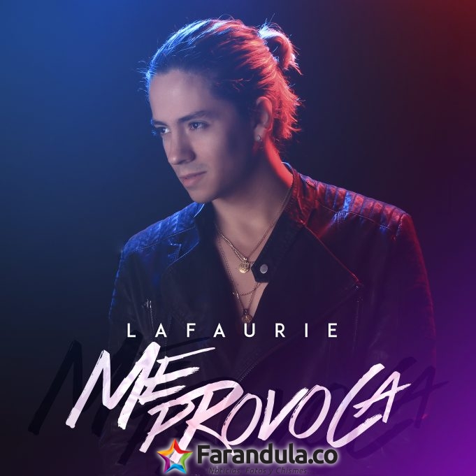 Lafaurie presenta su nuevo sencillo ‘Me provoca’