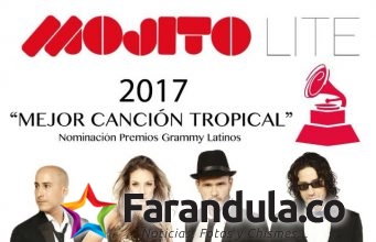 Mojito Lite nominado al Grammy Latino como: Mejor Canción Tropical