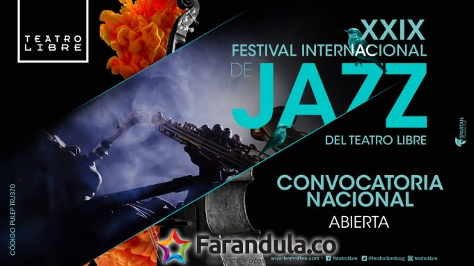 Abierta convocatoria para artistas en el XXIX Festival Internacional de Jazz del Teatro Libre